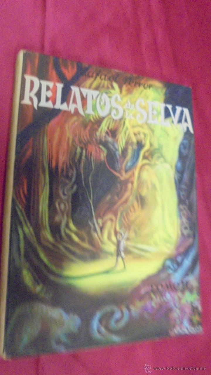 Libros: RELATOS DE LA SELVA. 3 TOMOS. RAFAEL FERRER. 1948. 1&ordf; EDICI&Oacute;N. - Foto 8