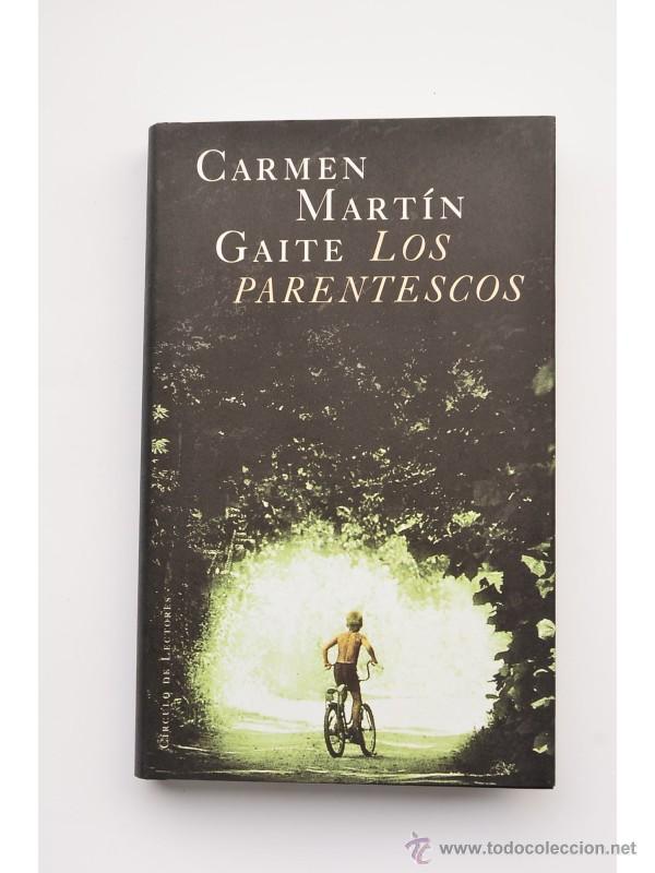 Libros: Los parentescos - MART&Iacute;N GAITE, Carmen - Foto 1