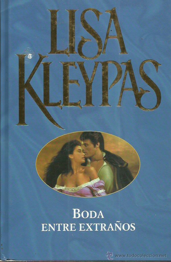 Libros: BODA ENTRE EXTRA&Ntilde;OS - Kleypas,Lisa - Foto 1