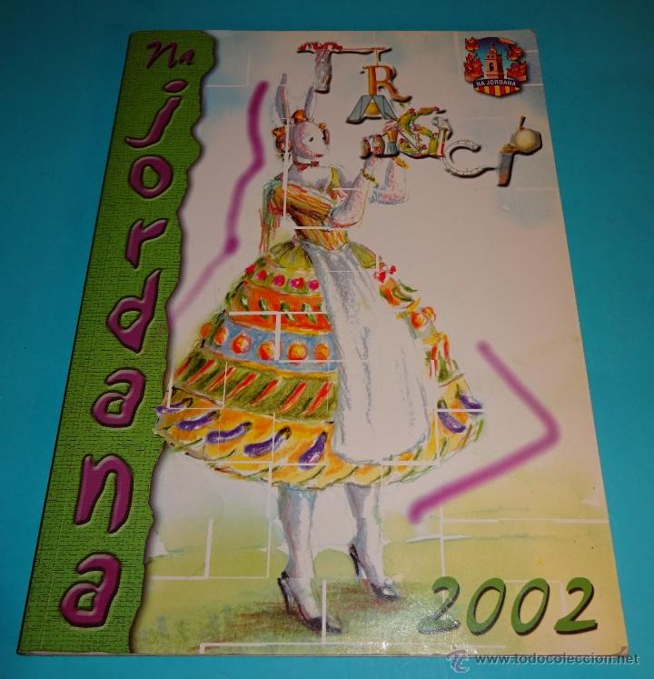 Libros: LLIBRET FALLA NA JORDANA 2002. FALLAS DE VALENCIA - Foto 1