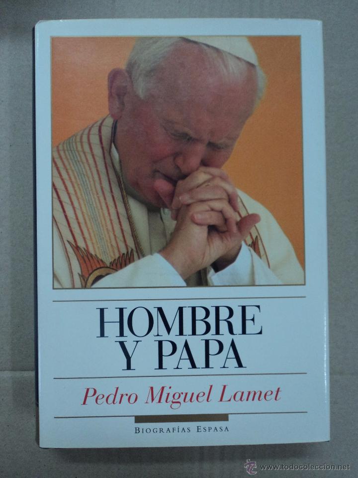Libros: Hombre y Papa - Pedro Miguel Lamet - Foto 1