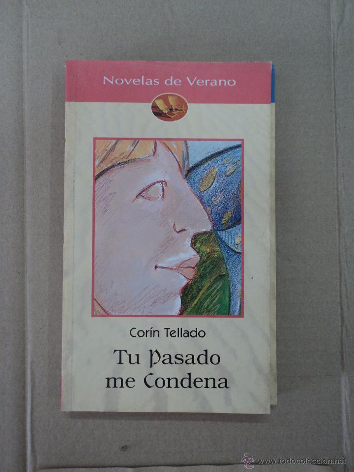 Libros: Tu pasado me condena - Cor&iacute;n Tellado - Foto 1
