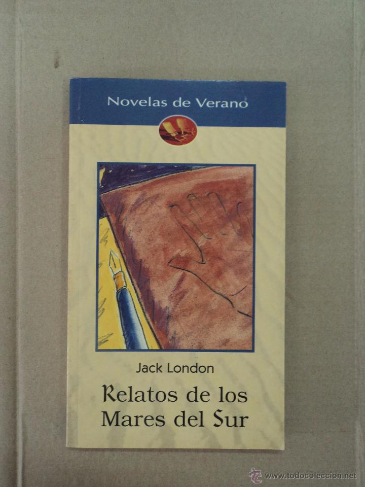 Libros: Relatos de los mares del Sur - Jack London - Foto 1