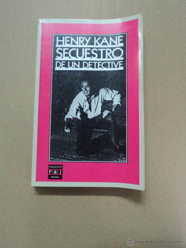 Libros: Henry Kane - Secuestro de un detective - Foto 1