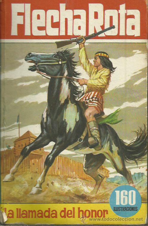 Libros: FLECHA ROTA LA LLAMADA DEL HONOR - An&oacute;nimo - Foto 1
