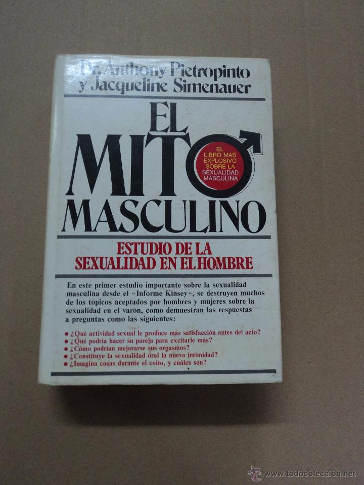 Libros: El mito masculino - D. Anthony Pietropinto - Foto 1