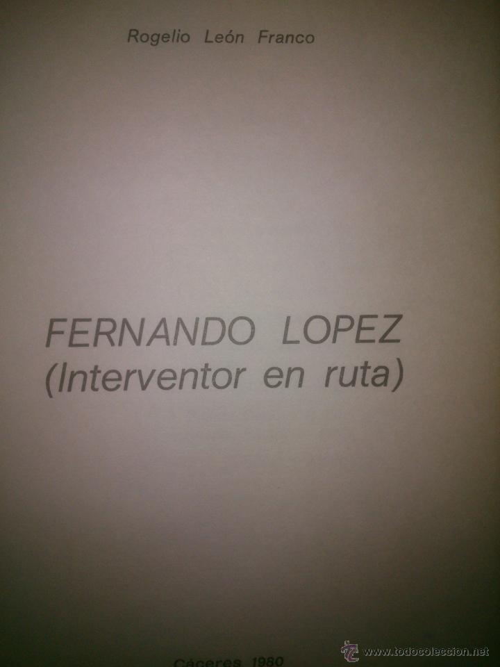 Libros: FERNANDO LOPEZ  Interventor en ruta - Foto 2