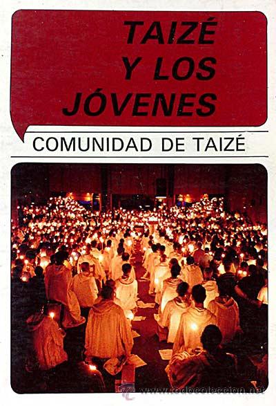 Libros: Comunidad de Taiz&eacute;. Taiz&eacute; y los j&oacute;venes - - Foto 1