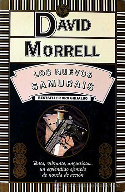 Libros: Los nuevos samurais - Morrell, David - Foto 1