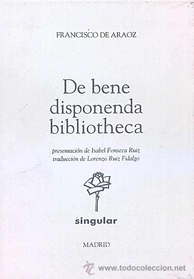 Libros: De bene disponenda bibliotheca - Francisco de Araoz - Foto 1