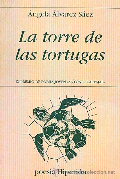 Libros: La torre de las tortugas - &Aacute;ngela &Aacute;lvarez S&aacute;ez - Foto 1
