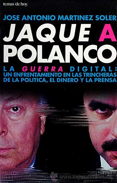 Libros: Jaque a Polanco - Jos&eacute; Antonio Mart&iacute;nez Soler - Foto 1