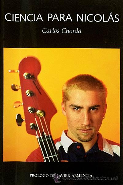 Libros: Ciencia para Nicol&aacute;s - Carlos Chord&aacute; - Foto 1