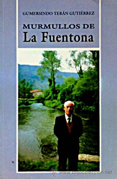 Libros: Murmullos de La Fuentona - Gumersindo Ter&aacute;n Gutierrez - Foto 1