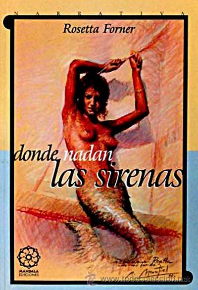 Libros: Donde nadan las sirenas - Forner, Rosetta - Foto 1