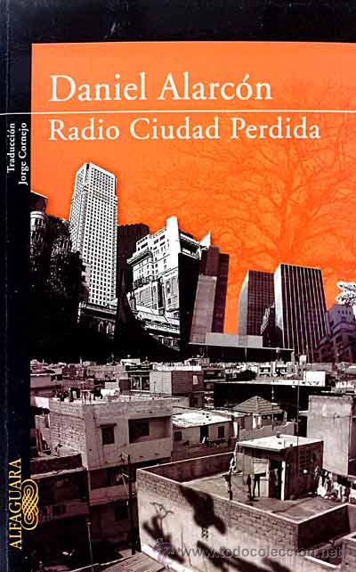 Libros: Radio Ciudad Perdida - Daniel Alarc&oacute;n - Foto 1