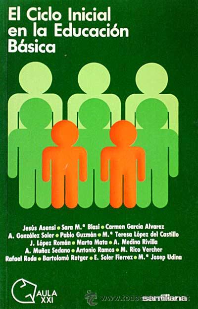 Libros: El ciclo inicial en la Educaci&oacute;n B&aacute;sica - VVAA - Foto 1