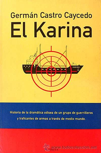 Libros: El Karina - Castro Caycedo, Germ&aacute;n - Foto 1