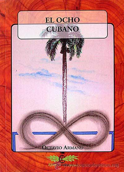 Libros: El ocho cubano - Octavio Armand - Foto 1