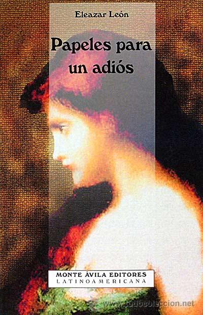 Libros: Papeles para un adi&oacute;s - Eleazar Le&oacute;n - Foto 1