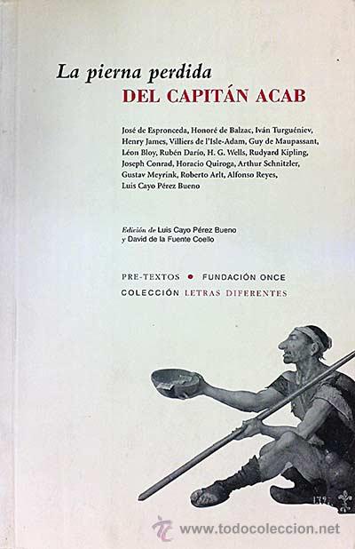 Libros: La pierna perdida del capit&aacute;n Acab - AA.VV - Foto 1