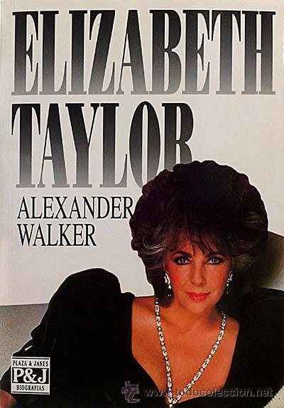 Libros: Elizabeth Taylor - Walker, Alexander - Foto 1