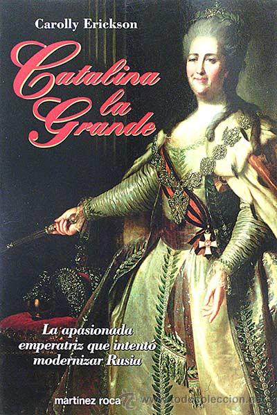 Libros: Catalina la Grande - Erickson, Carolly - Foto 1