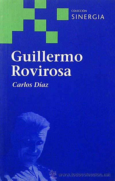 Libros: Guillermo Rovirosa - Carlos D&iacute;az - Foto 1