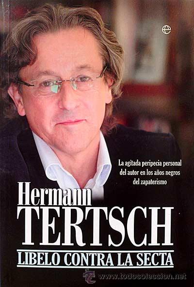 Libros: Libelo contra la secta - Tertsch, Hermann - Foto 1