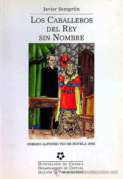 Libros: Los caballeros del rey sin nombre - Javier Sempr&uacute;n - Foto 1