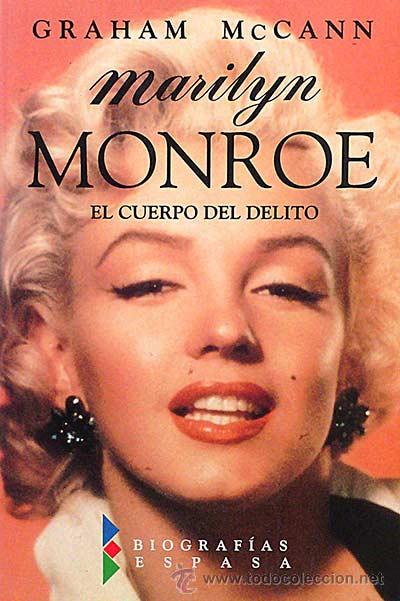 Libros: Marilyn Monroe. El cuerpo del delito. - McCann, Graham - Foto 1