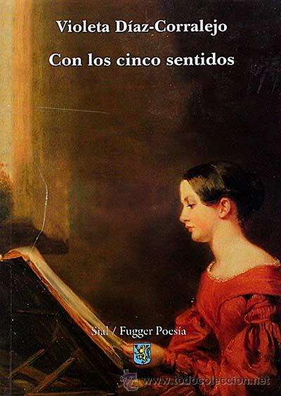 Libros: Con los cinco sentidos - Violeta D&iacute;az-Corralejo - Foto 1