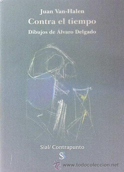 Libros: Contra el tiempo - Juan Van-Halen - Foto 1