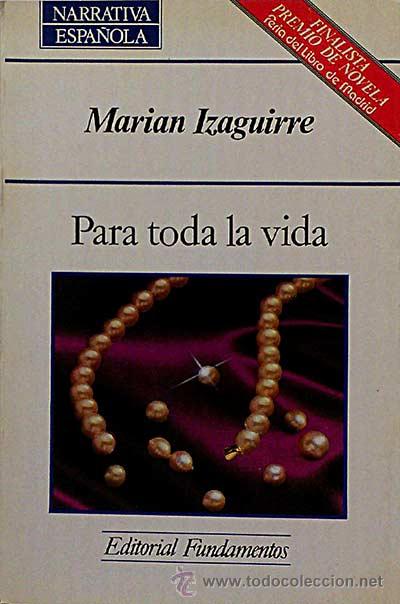 Libros: Para toda la vida - Marian Izaguirre - Foto 1