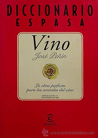 Libros: Diccionario Espasa. Vino. - Jos&eacute; Pe&ntilde;&iacute;n - Foto 1
