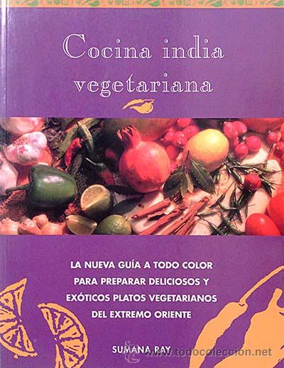 Libros: Cocina india vegetariana. - Sumana Ray - Foto 1