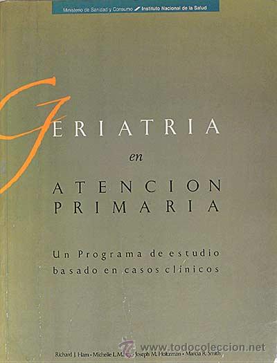 Libros: Geriatr&iacute;a en Atenci&oacute;n Primaria - VV.AA. - Foto 1