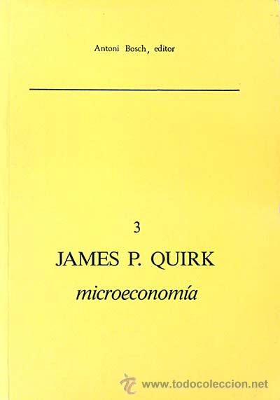 Libros: Microeconm&iacute;a 3. - James P. Quirk - Foto 1
