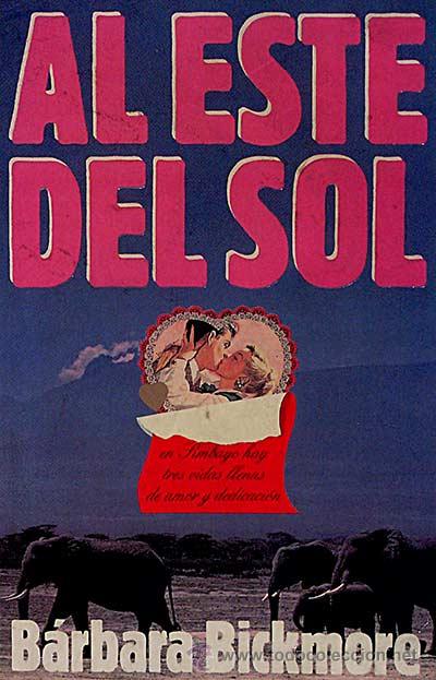 Libros: Al este del sol. - Barbara Bickmore - Foto 1