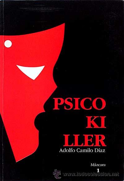 Libros: Psicokiller - Adolfo Camilo D&iacute;az - Foto 1