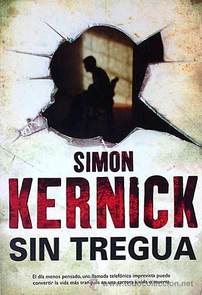Libros: Sin tregua - Simon Kernick - Foto 1