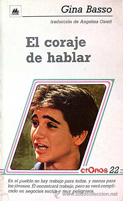 Libros: El coraje de hablar - Gina Basso - Foto 1