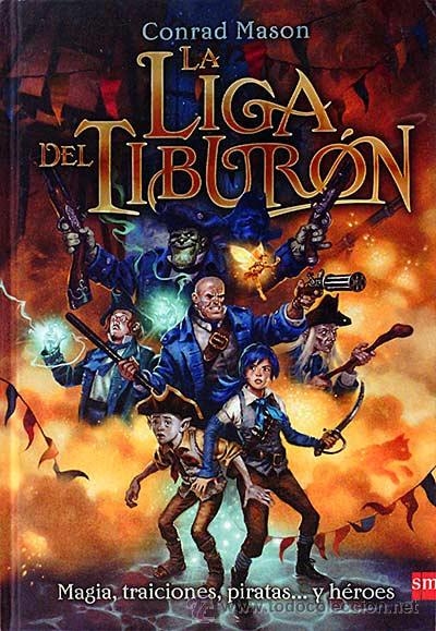 Libros: La liga del tibur&oacute;n - Conrad Mason - Foto 1