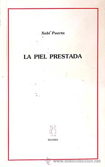 Libros: La piel prestada - Xabi Puerta - Foto 1