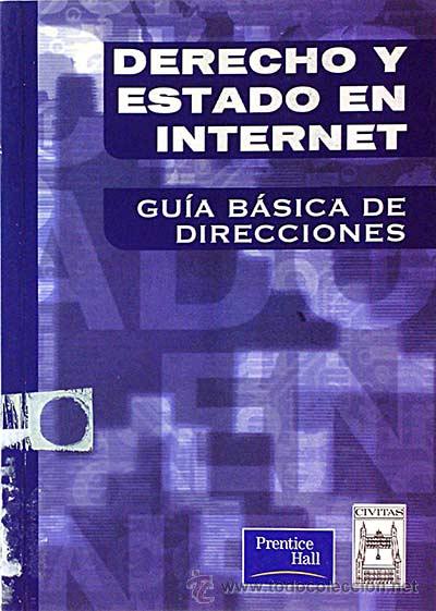Libros: Derecho y Estado en Internet. Gu&iacute;a b&aacute;sica de direcciones - VV. AA. - Foto 1
