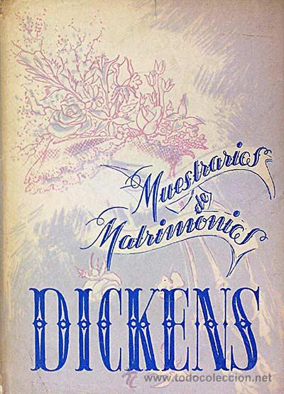 Libros: Muestrarios de matrimonios - Charles Dickens - Foto 1