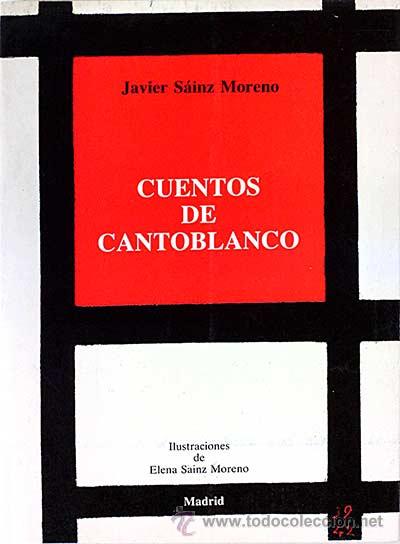 Libros: Cuents de Cantoblanco. - Javier S&aacute;inz Moreno. - Foto 1