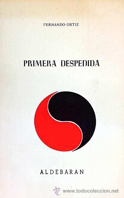 Libros: Primera despedida - FERNANDO ORTIZ - Foto 1
