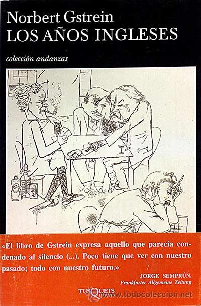 Libros: Los a&ntilde;os ingleses - Norbert Gstrein - Foto 1