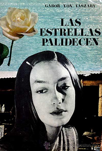 Libros: Las estrellas palidecen - Gabor Vaszary - Foto 1